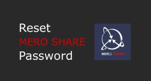 How to Reset Your Mero Share Password: A Quick Guide