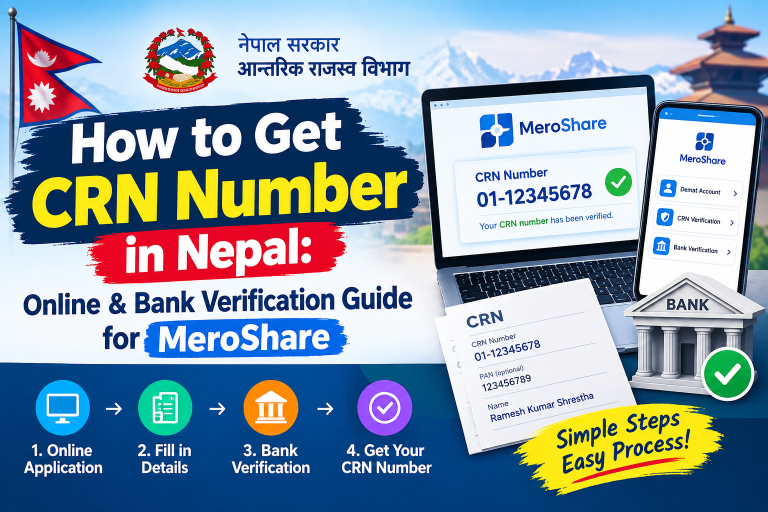 How to Get CRN Number in Nepal: Online & Bank Verification Guide for MeroShare